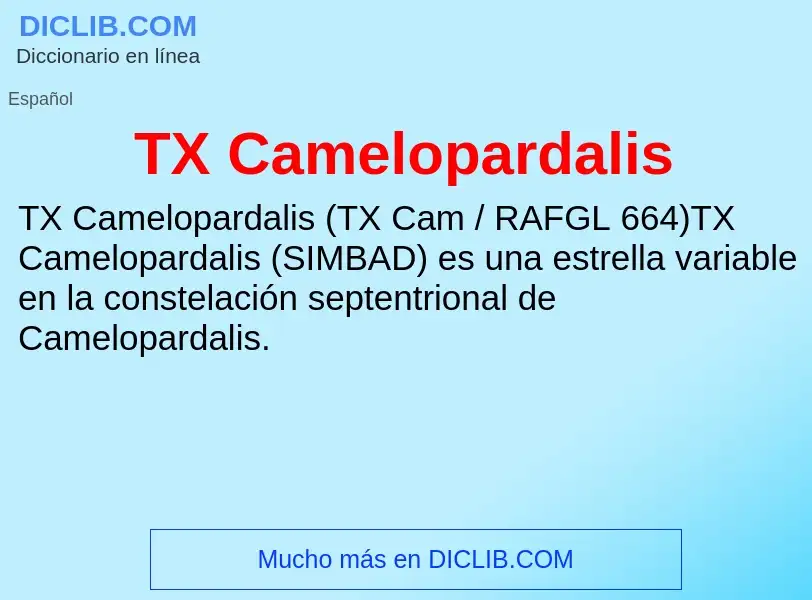 Что такое TX Camelopardalis - определение