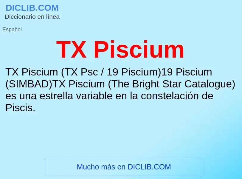 Что такое TX Piscium - определение