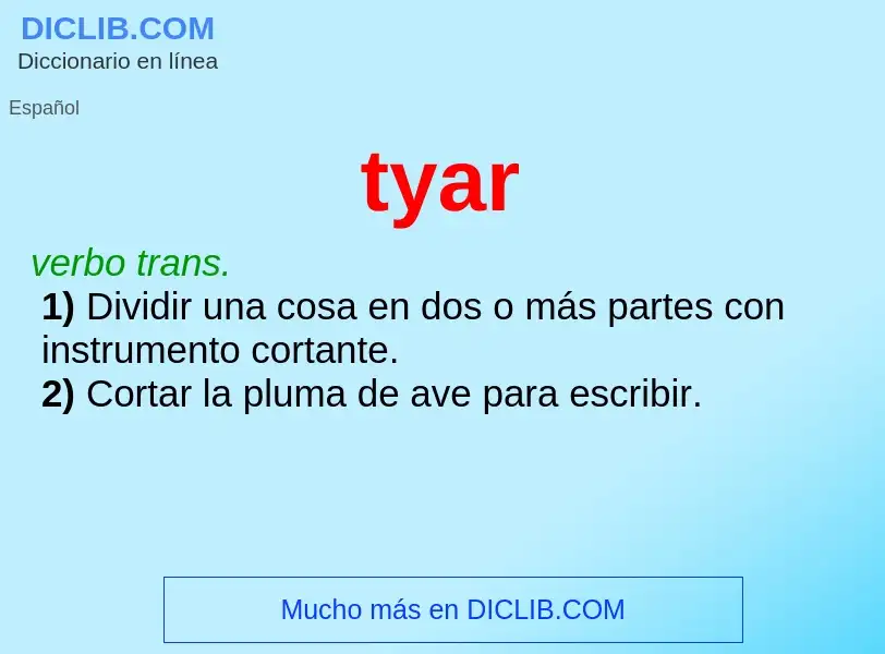 Wat is tyar - definition