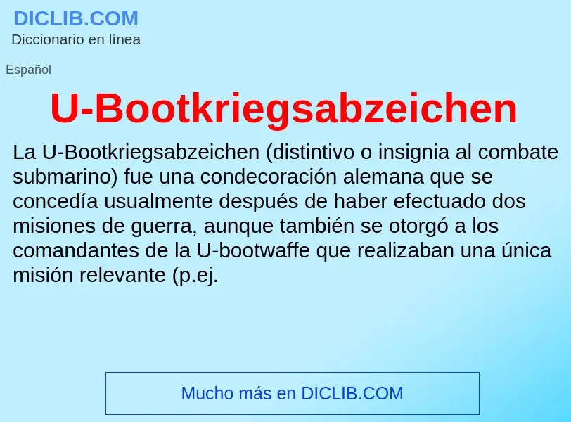 What is U-Bootkriegsabzeichen - meaning and definition