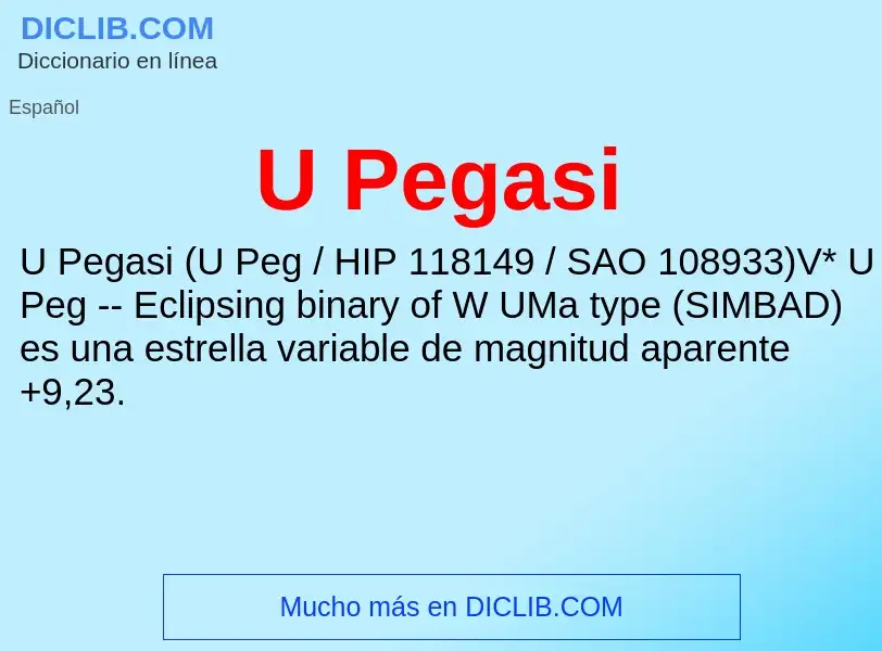 What is U Pegasi - meaning and definition