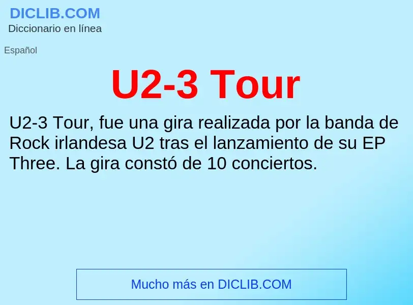 Что такое U2-3 Tour - определение