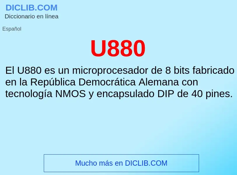 What is U880 - meaning and definition