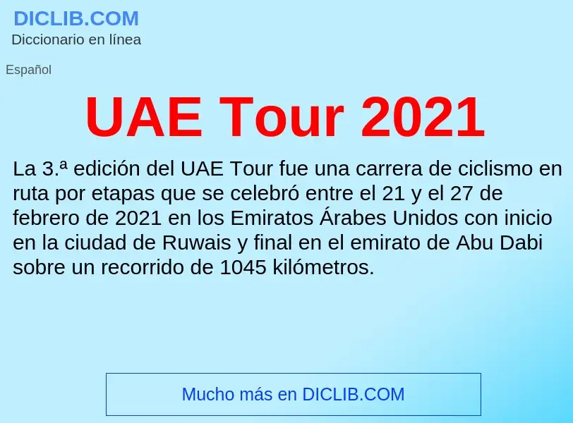 What is UAE Tour 2021 - meaning and definition