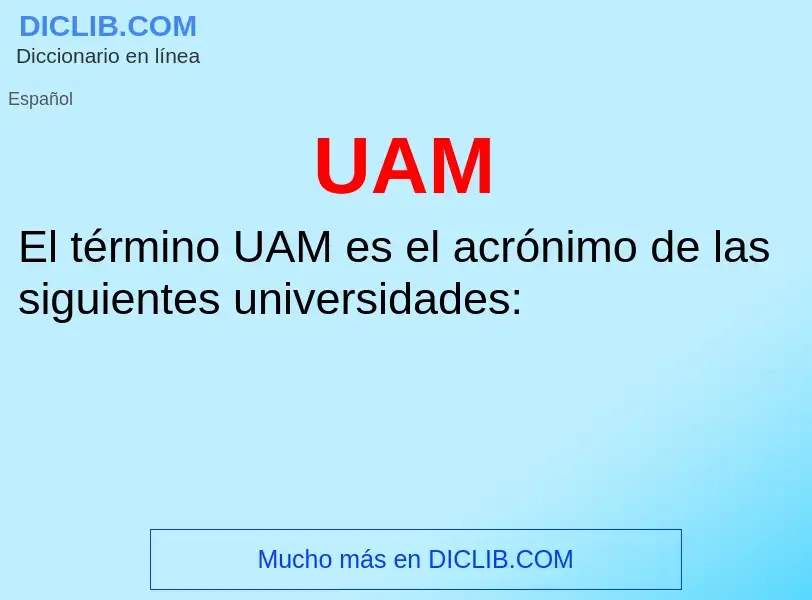 What is UAM - meaning and definition