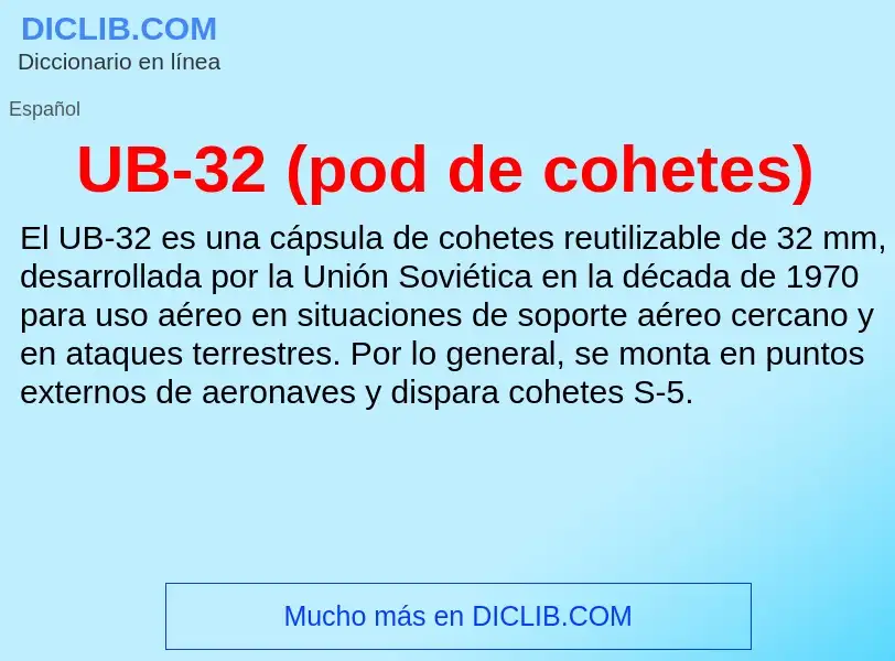 What is UB-32 (pod de cohetes) - meaning and definition