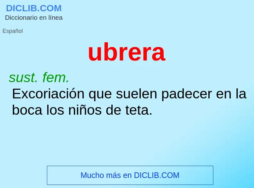 ¿Qué es ubrera? - significado y definición