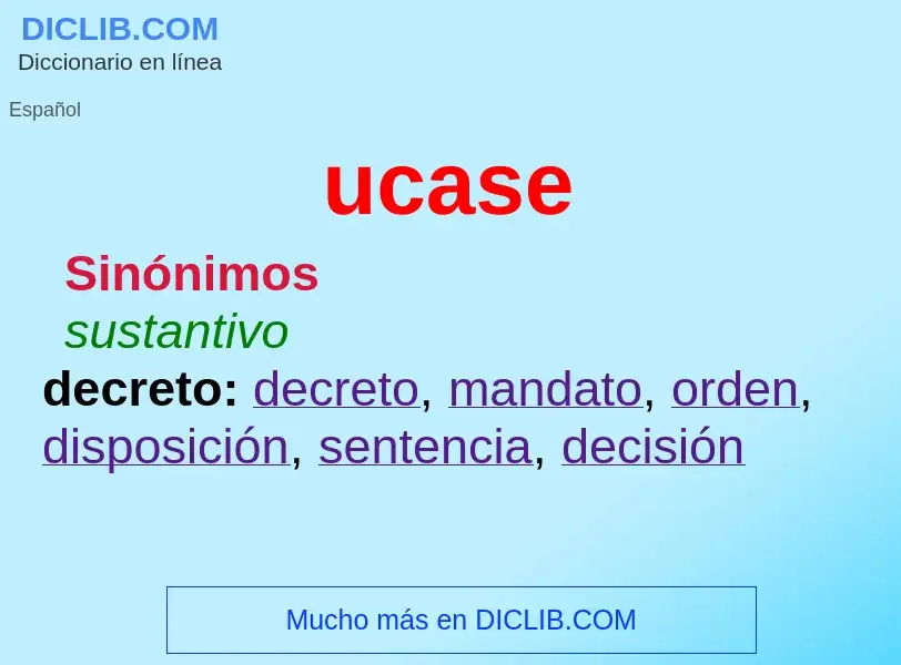 ¿Qué es ucase? - significado y definición