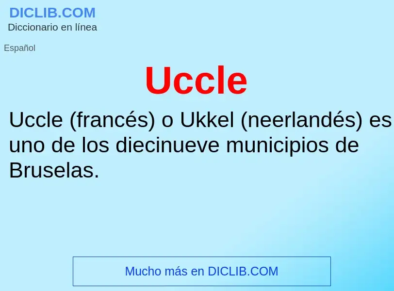 Что такое Uccle - определение