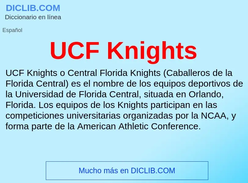 Что такое UCF Knights - определение