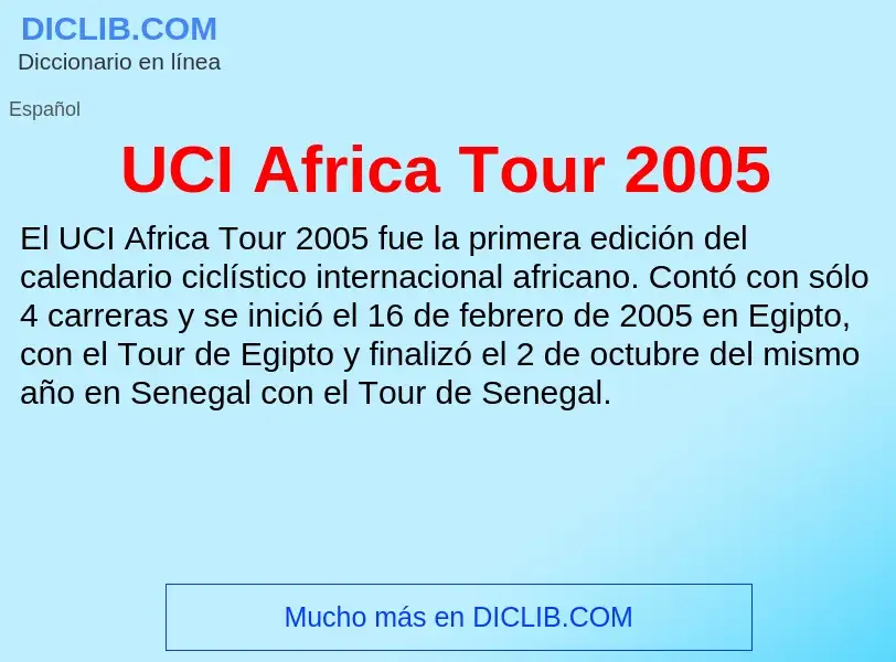 ¿Qué es UCI Africa Tour 2005? - significado y definición