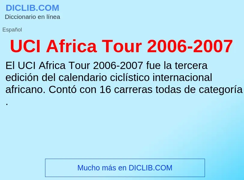 Что такое UCI Africa Tour 2006-2007 - определение