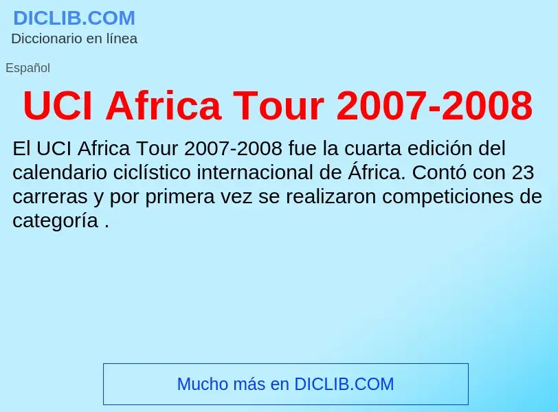 Что такое UCI Africa Tour 2007-2008 - определение