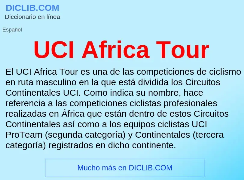 Что такое UCI Africa Tour - определение