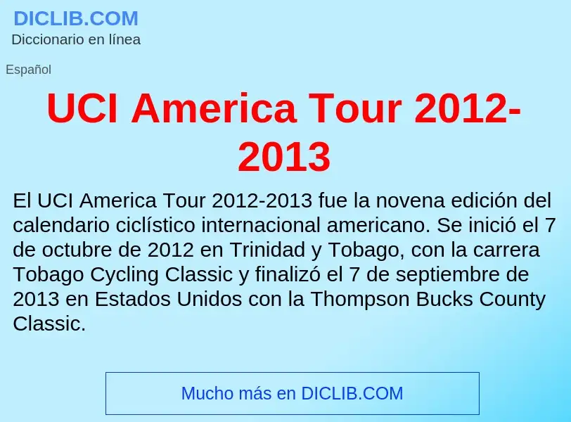 Che cos'è UCI America Tour 2012-2013 - definizione