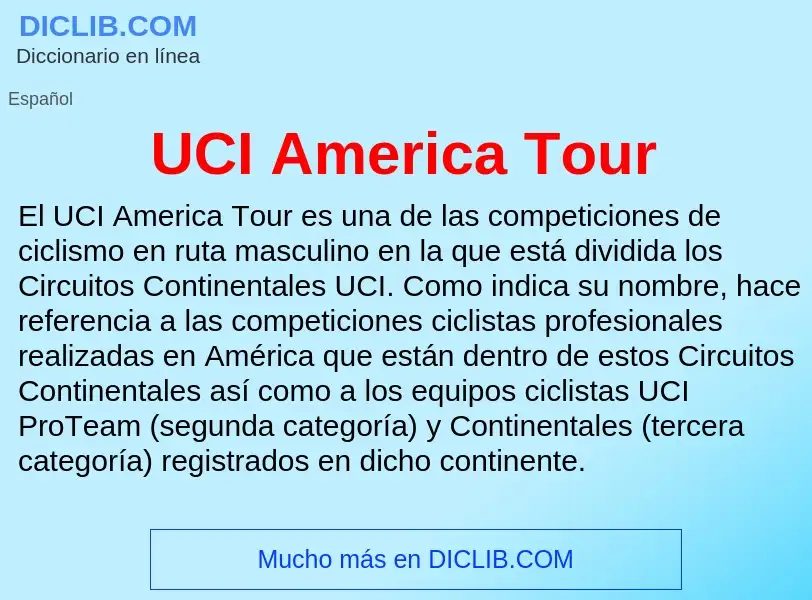 Что такое UCI America Tour - определение