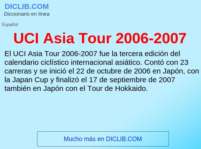 Τι είναι UCI Asia Tour 2006-2007 - ορισμός