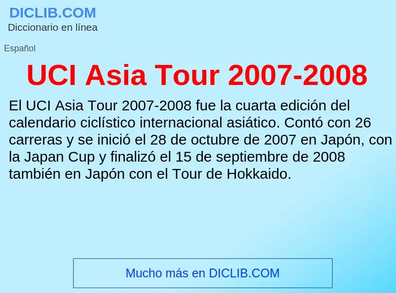 Was ist UCI Asia Tour 2007-2008 - Definition