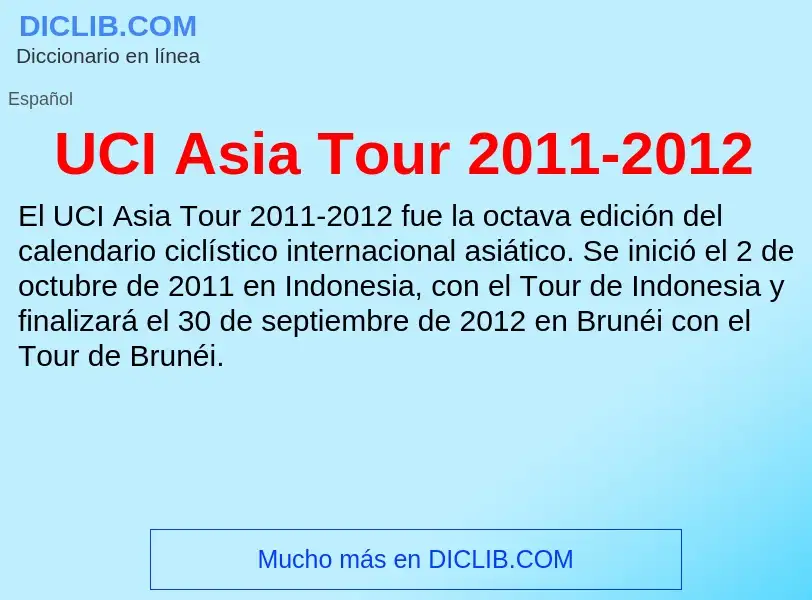 Τι είναι UCI Asia Tour 2011-2012 - ορισμός