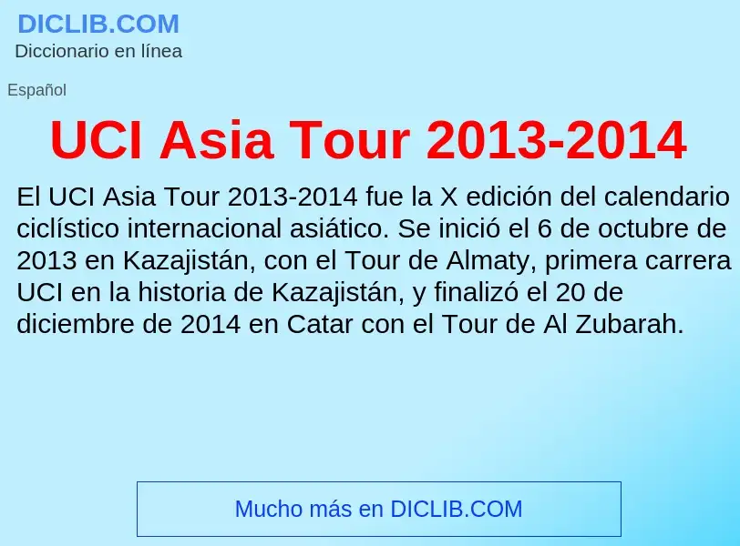 Τι είναι UCI Asia Tour 2013-2014 - ορισμός