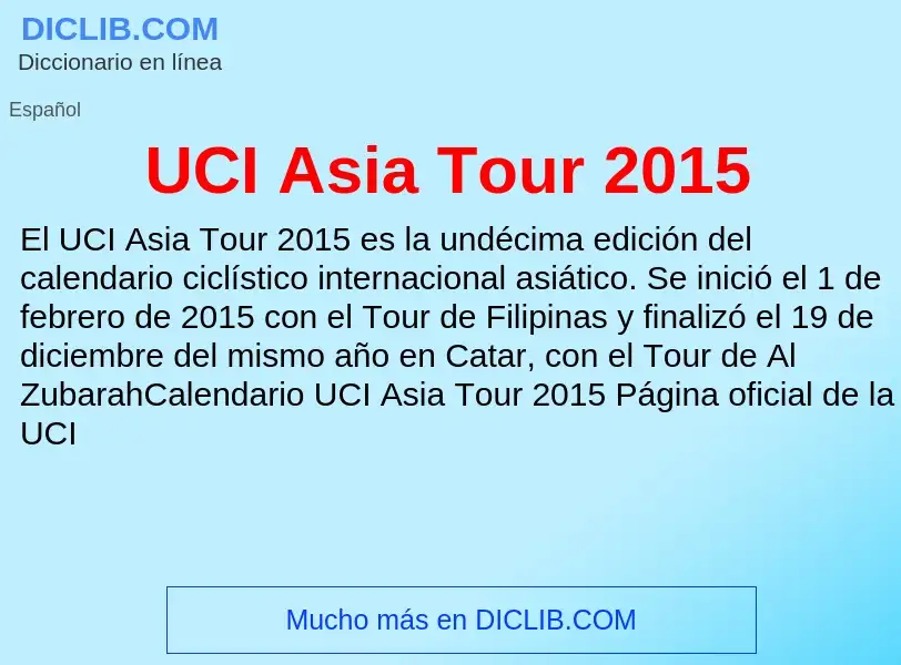 Che cos'è UCI Asia Tour 2015 - definizione