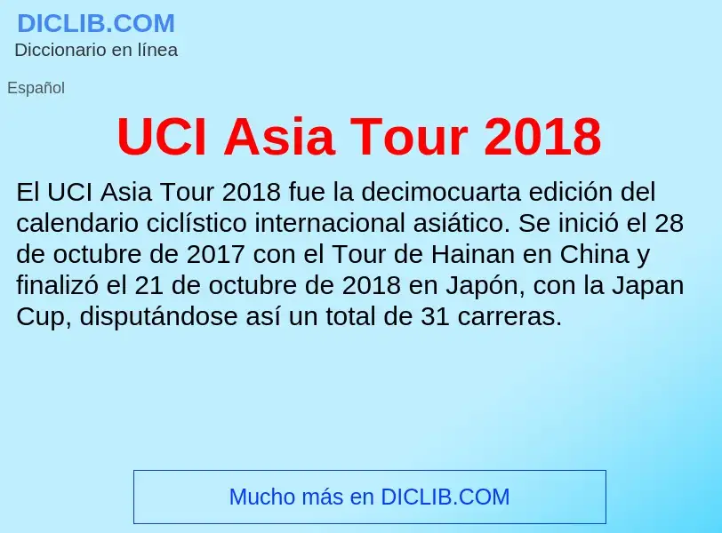 Che cos'è UCI Asia Tour 2018 - definizione