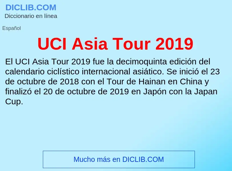 Che cos'è UCI Asia Tour 2019 - definizione