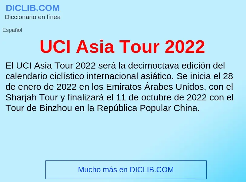 Что такое UCI Asia Tour 2022 - определение