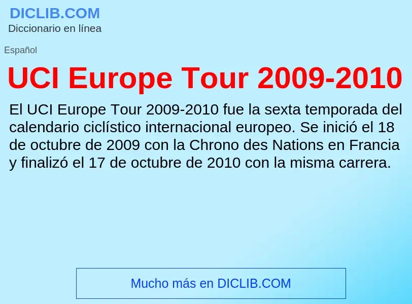 Что такое UCI Europe Tour 2009-2010 - определение