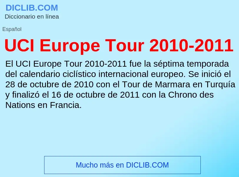 Τι είναι UCI Europe Tour 2010-2011 - ορισμός