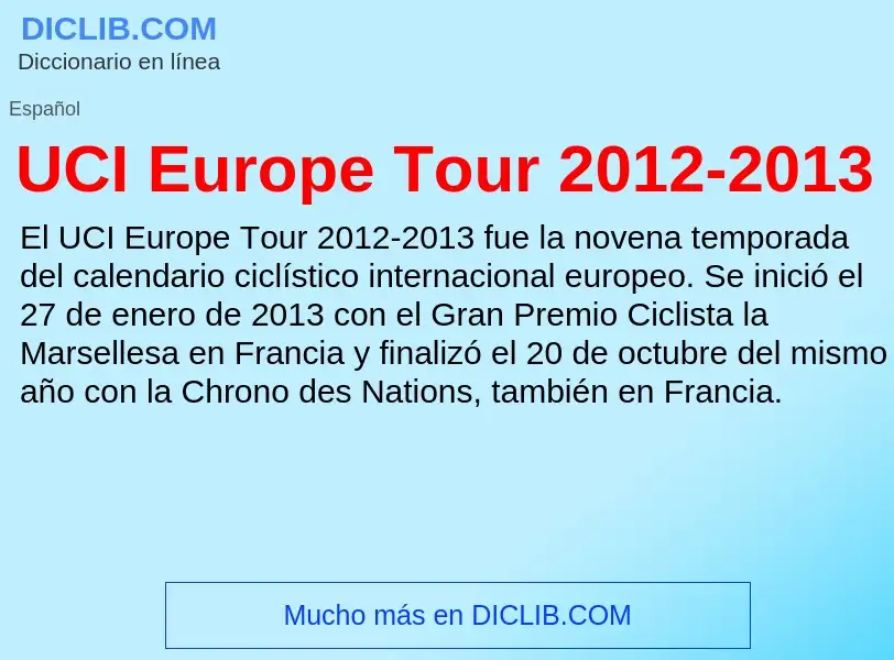 Τι είναι UCI Europe Tour 2012-2013 - ορισμός