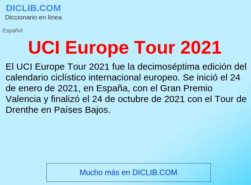 Che cos'è UCI Europe Tour 2021 - definizione