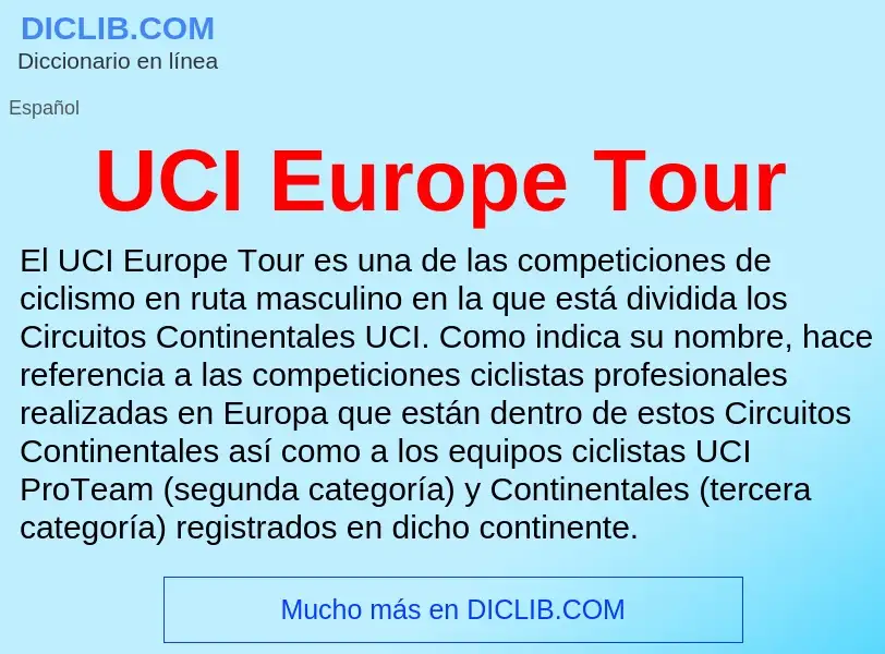 Что такое UCI Europe Tour - определение