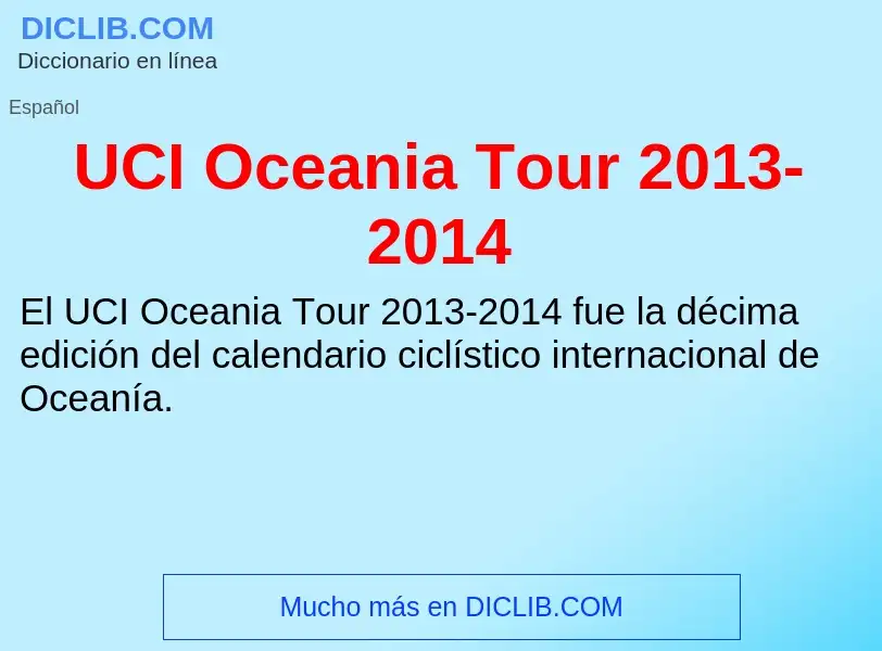 Τι είναι UCI Oceania Tour 2013-2014 - ορισμός