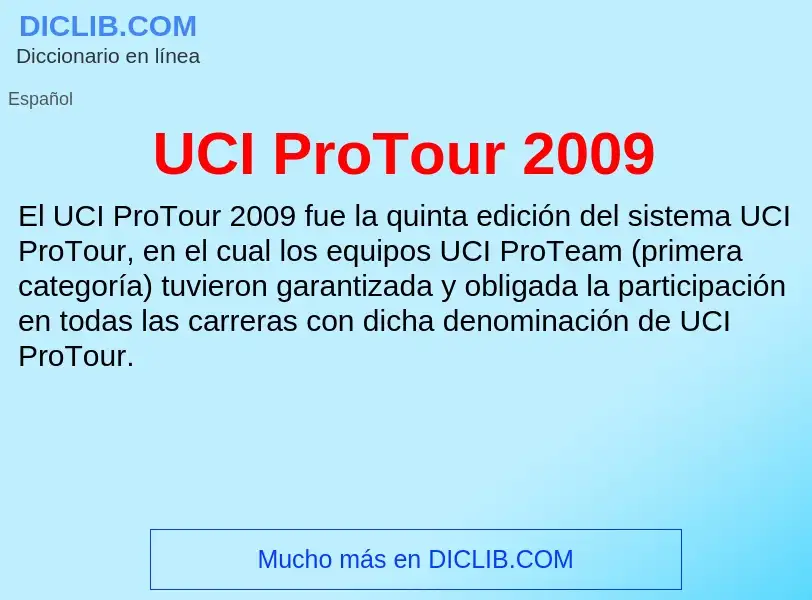 Τι είναι UCI ProTour 2009 - ορισμός