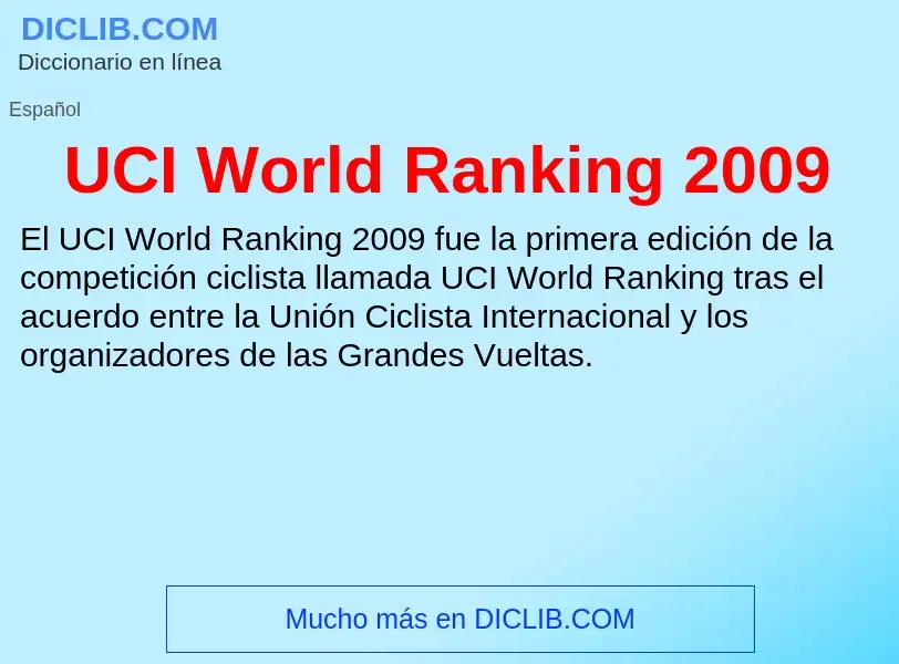 Что такое UCI World Ranking 2009 - определение