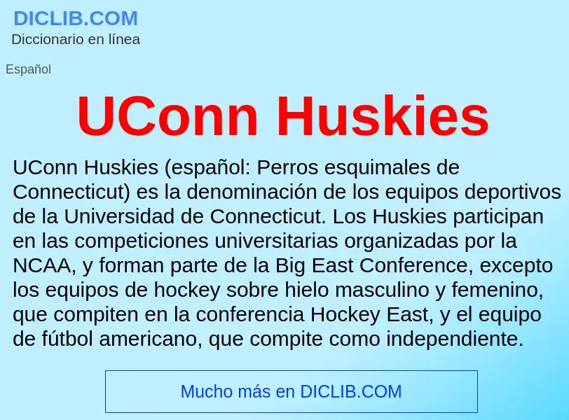 What is UConn Huskies - definition