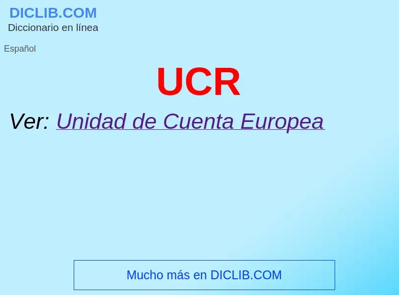 What is UCR - definition