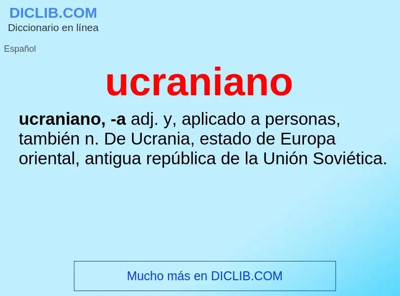 ¿Qué es ucraniano? - significado y definición