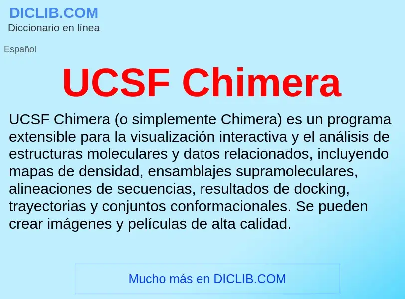 ¿Qué es UCSF Chimera? - significado y definición