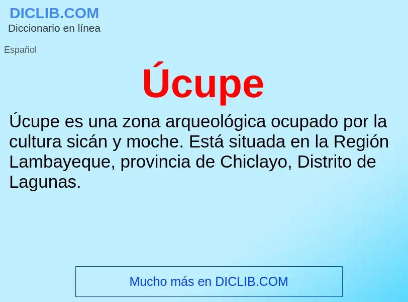 ¿Qué es Úcupe? - significado y definición