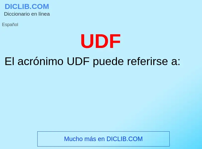 What is UDF - definition