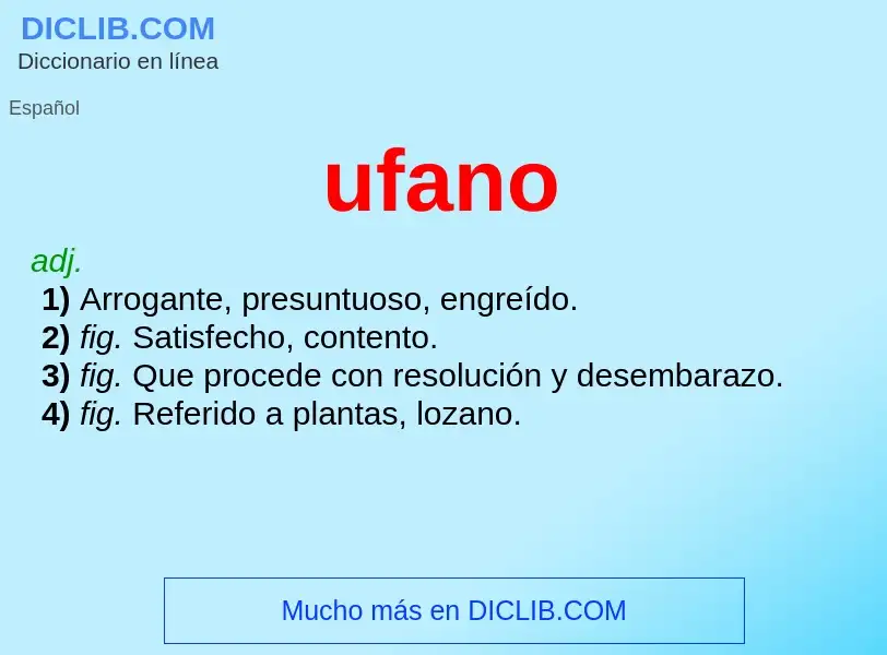 ¿Qué es ufano? - significado y definición