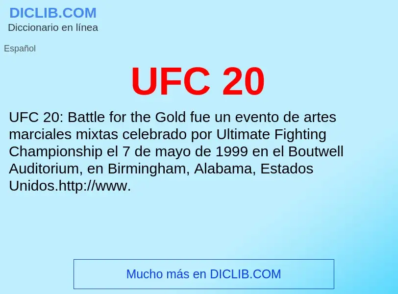 What is UFC 20 - definition