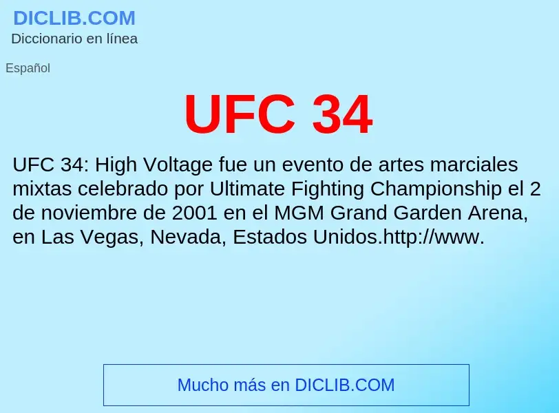 What is UFC 34 - meaning and definition