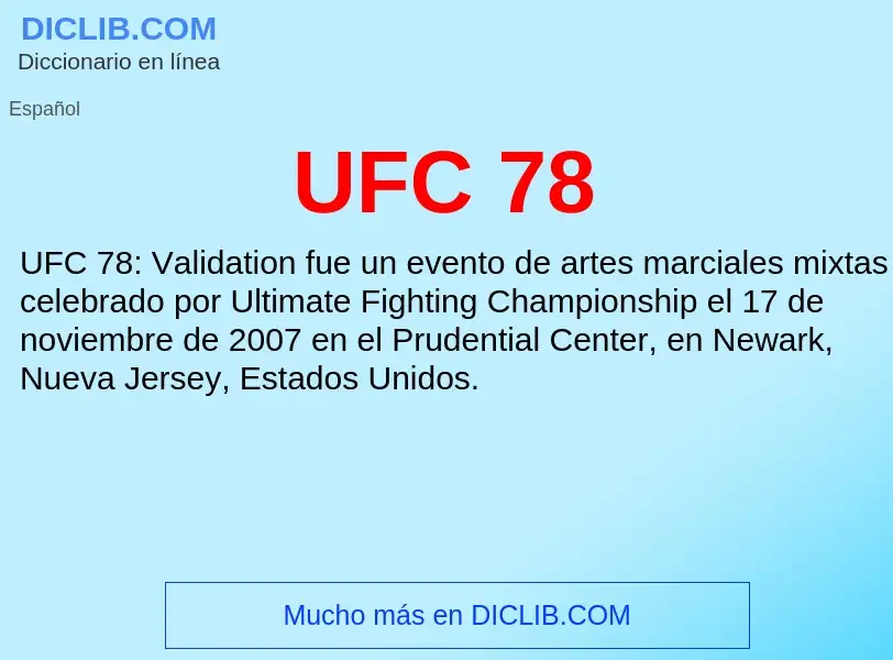 What is UFC 78 - definition