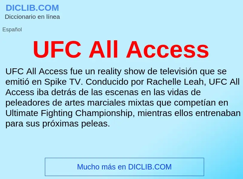 What is UFC All Access - meaning and definition