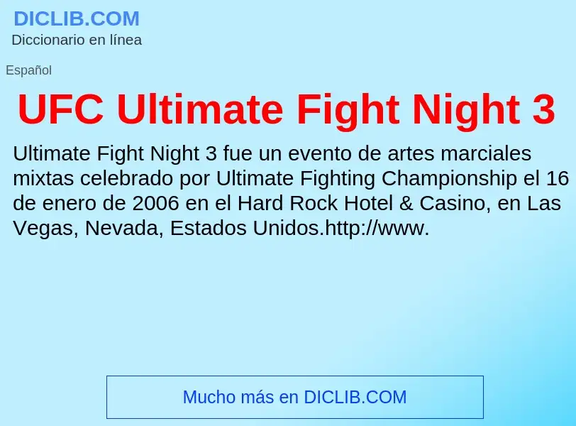 What is UFC Ultimate Fight Night 3 - meaning and definition