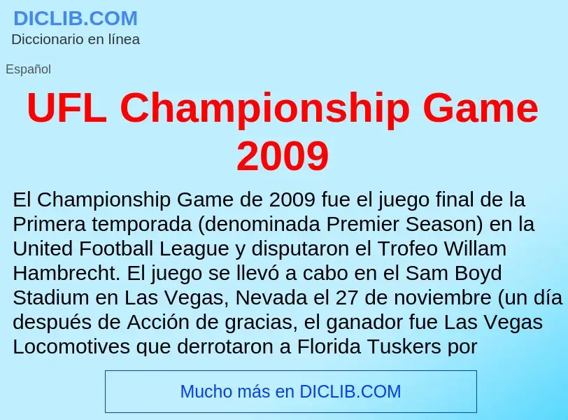 What is UFL Championship Game 2009 - meaning and definition