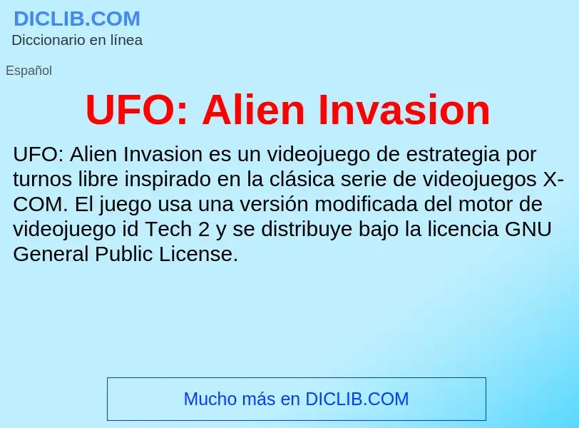 Что такое UFO: Alien Invasion - определение